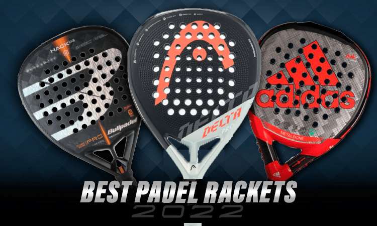 The Top 3 padelrackets 2022, discover them!!!